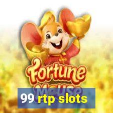 99 rtp slots